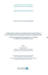 Partenariat social et droit des conventions et accords collectifs de travail en droit russe