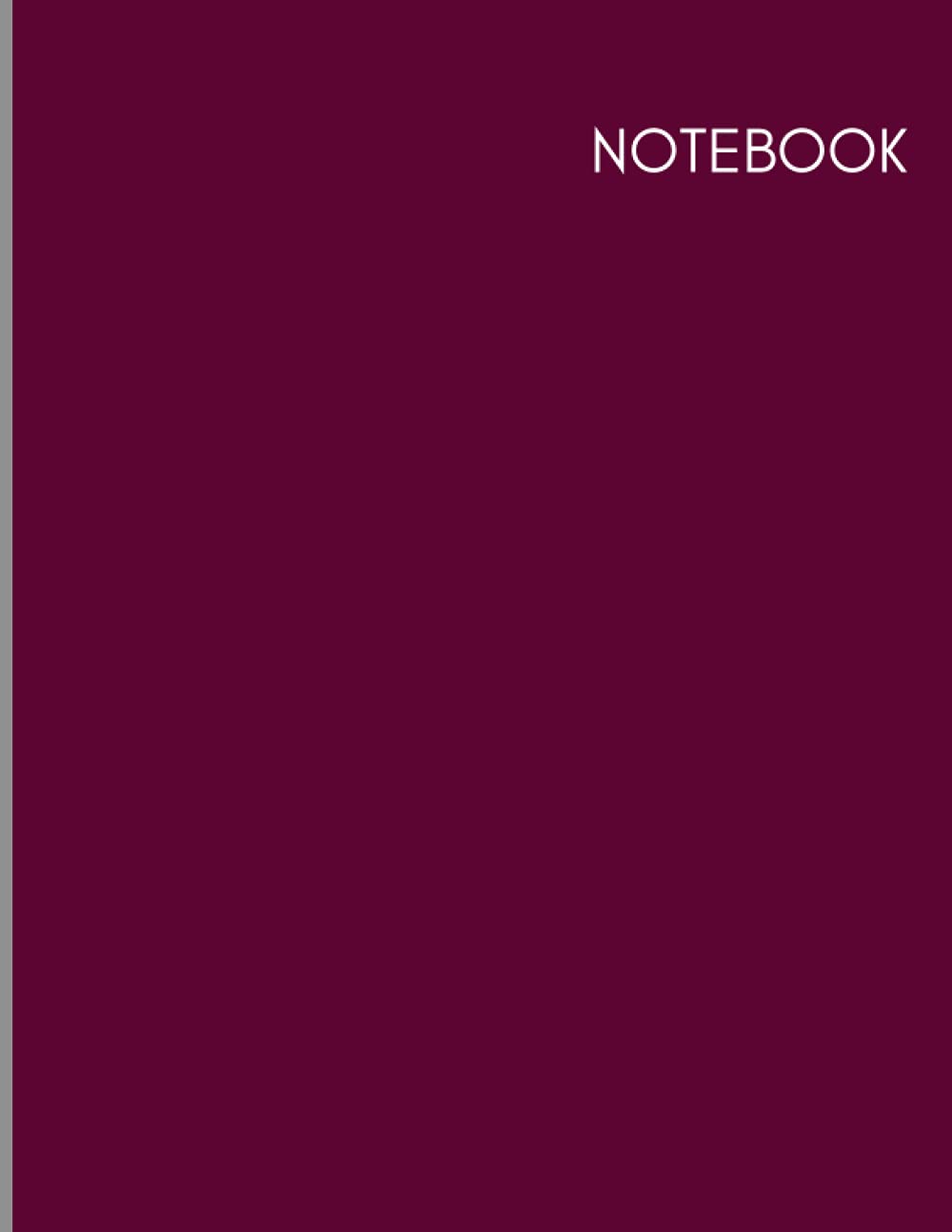 Notebook: Rich Burgundy, Lined, Large (8.5 x 11 inches), 120 Pages, High-Quality Print