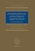 International Investment Arbitration: Substantive Principles (Oxford International Arbitration Series)