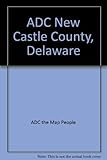 New Castle County, Delaware Street Map Book by