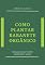 Livro Como Plantar Rabanete Orgânico
