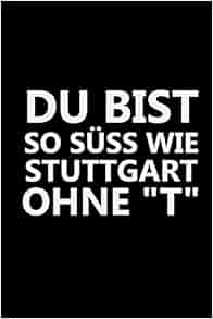 Du Bist So Süss Wie Kalender Planer A5 Süße Sprüche