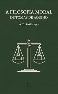 Livro A Filosofia Moral de Tomás de Aquino