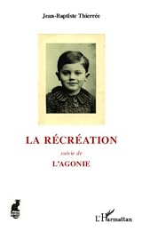 La  récréation