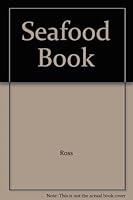 Seafood Book 0070538891 Book Cover