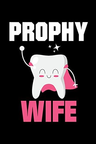 Prophy Wife