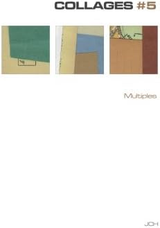 Collages #5: Multiples: Volume 5 (JCH COLLAGES)