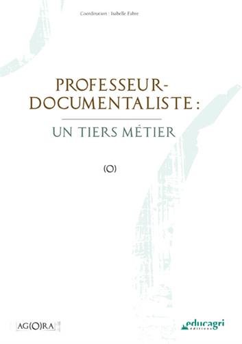 Professeur-documentaliste, un tiers métier