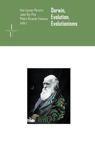 Darwin, evolution, evolutionisms (Ciências e Culturas) (Volume 18) (Portuguese Edition)