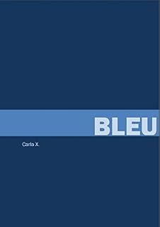 Livro Bleu: Carla Xis