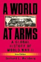 A World at Arms: A Global History of World War II
