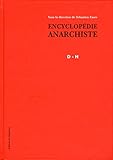 Encyclopédie anarchiste : Tome 2, Lettres D à H by