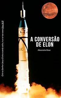 Livro A conversão de Elon (Marte One Livro 1)