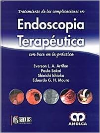 ENDOSCOPIA TERAPEUTICA, TRATAMIENTO DE LAS ...