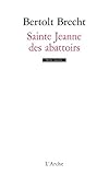 Sainte Jeanne des abattoirs by