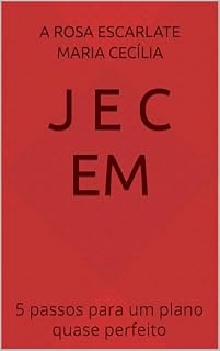 Livro J e c em : 5 passos para um plano quase perfeito