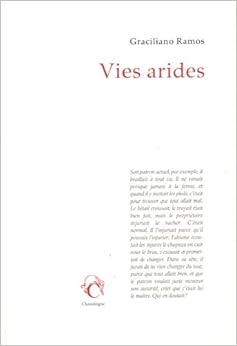 Vies Arides, by Graciliano Ramos Vies Arides, by Graciliano Ramos