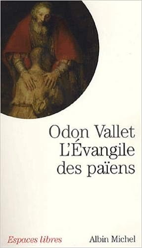 Amazon Fr L Evangile Des Paiens Vallet Odon Livres