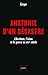 Anatomie d'un désastre : L'Occident, l'islam et la guerre au XXIe siècle by