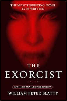 The Exorcist / William Peter Blatty