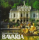 Pictorial Tour Through Bavaria by 