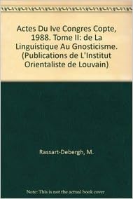 Amazoncom Actes Du Ive Congres Copte 1988 Tome Ii De La - 