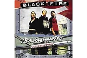 Beyond Warped Live Music Series: Blackfire