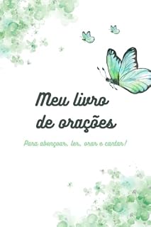 Livro Meu livro de orações: para abençoar, ler, orar e cantar!