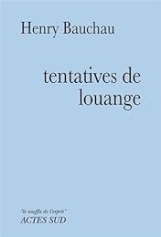 Tentatives de louange