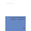A Systemic Functional Grammar of Japanese (Functional Descriptions of Language)