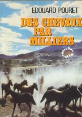 Des chevaux par milliers (Collection
