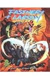 Image de Fastner and Larson: Architects of Fantasy: v. 1