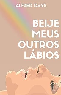 Livro Beije Meus Outros Lábios