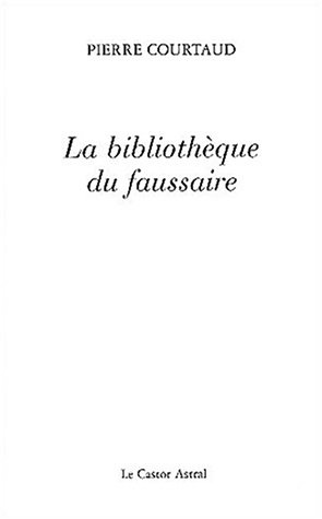 La  bibliothèque du faussaire