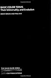 Basic Color Terms: Their Universality and Evolution cover