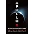 Apollo 8: The Thrilling Story of the First Mission to the Moon