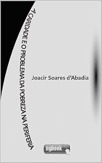 Livro A CARIDADE E O PROBLEMA DA POBREZA NA PERIFERIA