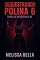 Livro SEQUESTRANDO POLINA 6 THRILLER PSICOLÓGICO (SÉRIE MÁFIAS UNIDAS)