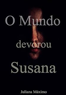 Livro O Mundo Devorou Susana