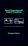 Signal Processing with Lapped Transforms (Artech House Telecommunications Library) by 