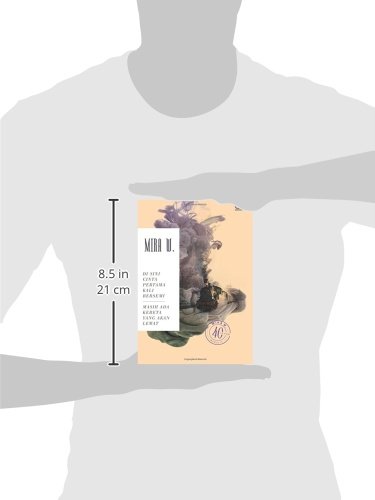 Di Sini Cinta Pertama Kali Bersemi Masih Ada Kereta Yang Akan Lewat Indonesian Edition W Mira 9786020319490 Amazon Com Books Di Sini Cinta Pertama Kali Bersemi Masih Ada Kereta Yang Akan Lewat Indonesian Edition W Mira 9786020319490 Amazon Com Books