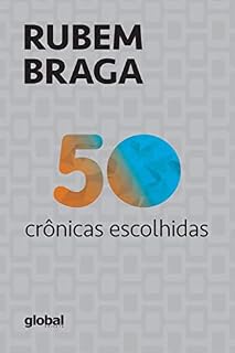 Livro 50 Crônicas Escolhidas (Rubem Braga)