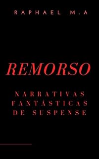 Livro Remorso: narrativas fantásticas de suspense