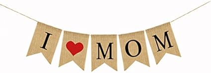 Amazon Com Luoem I Mom Mother S Day Burlap Bunting Banners