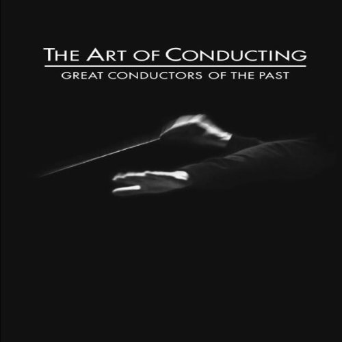 L'Art de la direction d'orchestre - Vol. 1