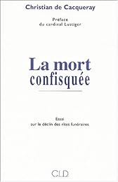 La  mort confisquée