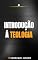 Livro Curso de Introdução à Teologia
