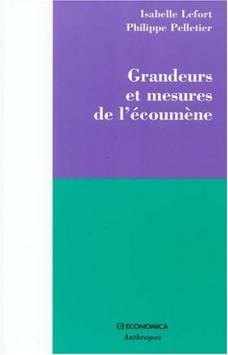 Grandeurs et mesures de l'écoumène