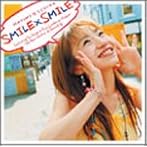 SMILE×SMILE/飯塚雅弓