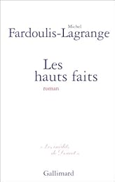 Les  hauts faits